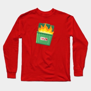 2020 Dumpster Fire Long Sleeve T-Shirt